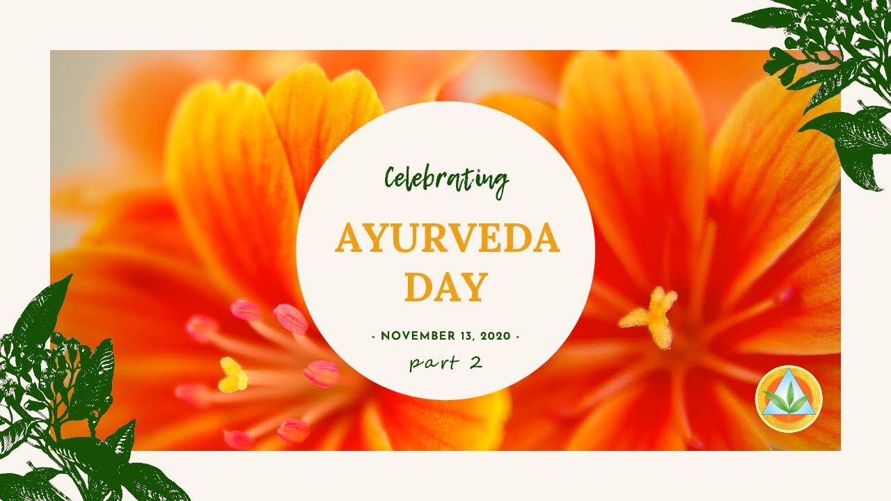 Ayurveda Day 2020 | Vaidya Asvin Barot
