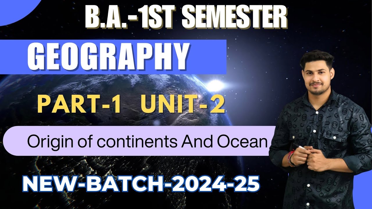 Day-1|| BA 1st semester Geography Unit-2 fully detailed video #newsyllabus #economics