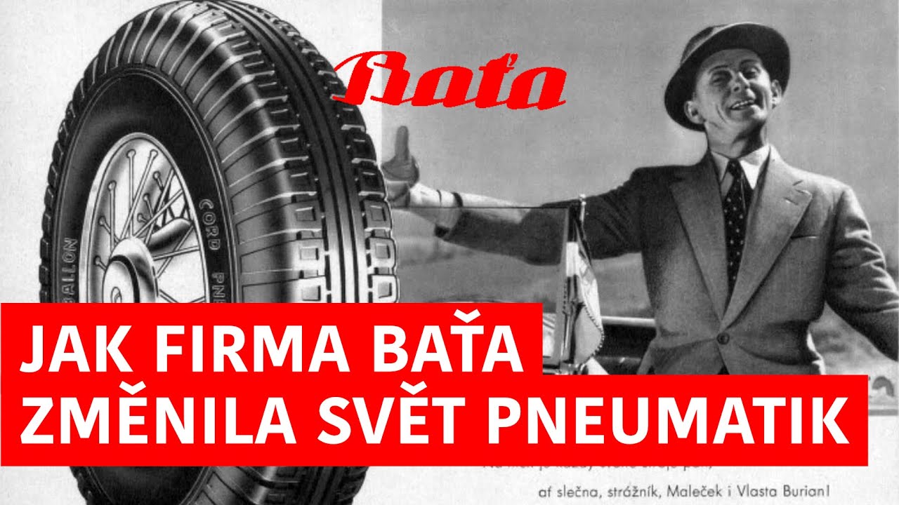 Jak firma Baťa změnila svět pneumatik