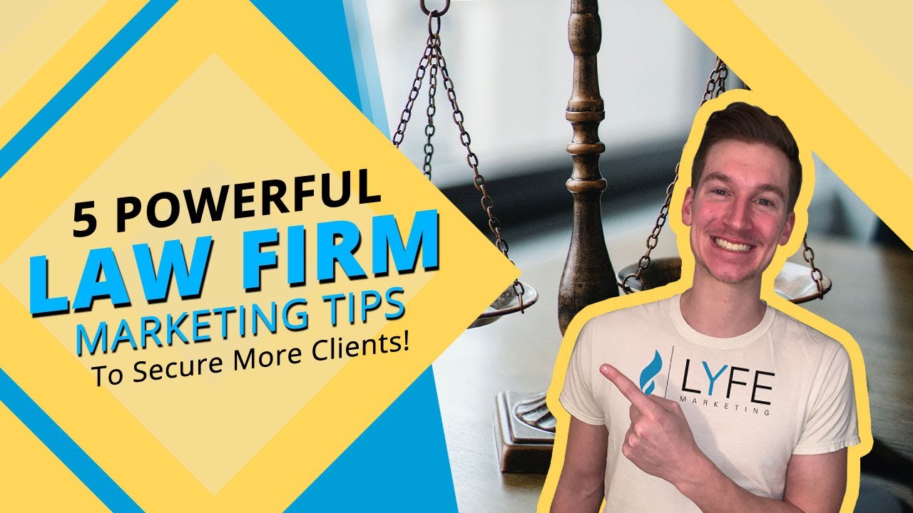 Top 5 Law Firm Marketing Tips To Secure More Clients In 2026