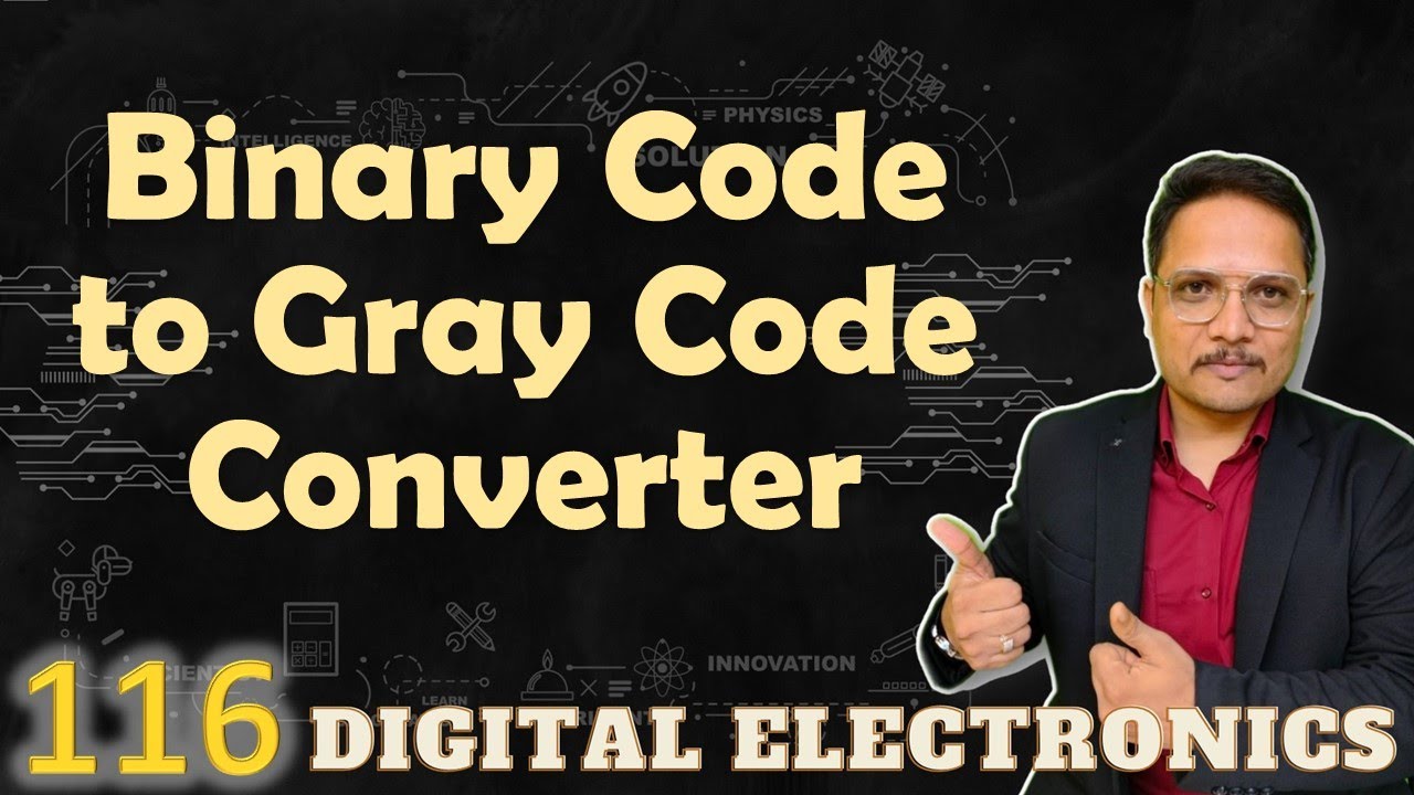 Binary Code to Gray Code Converter: Circuit, Truth Table, and Designing