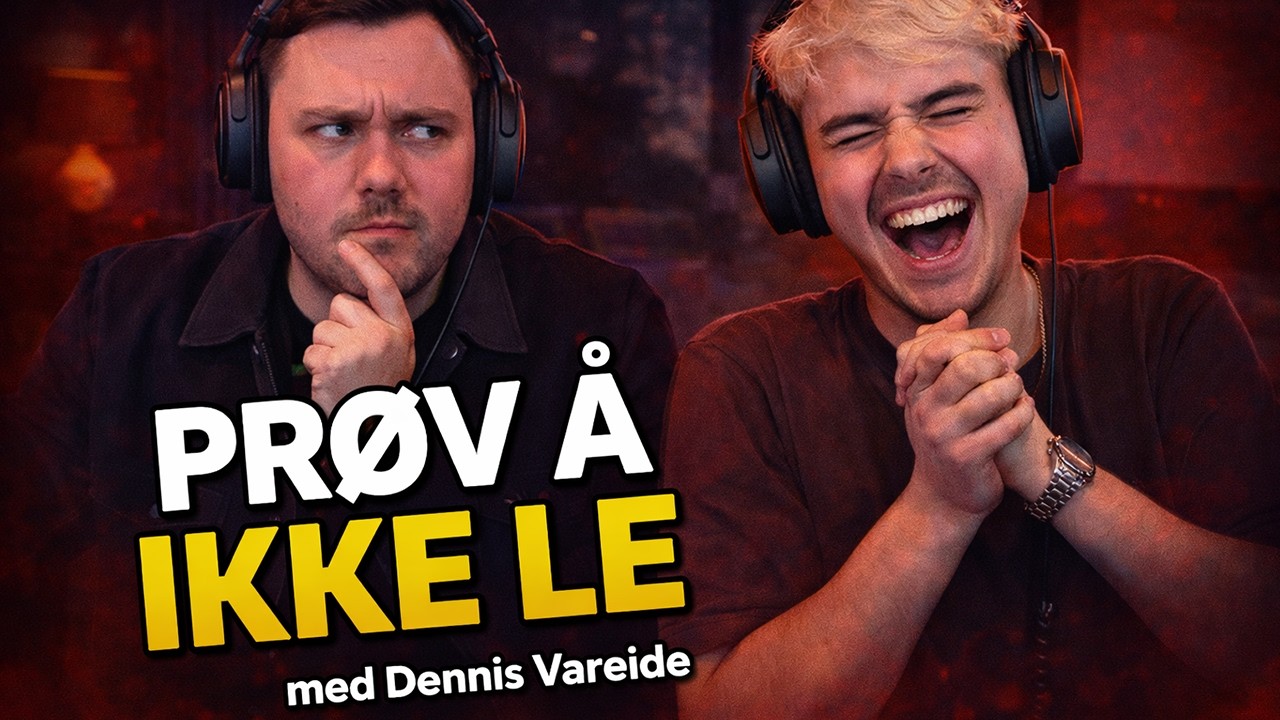 Prøv Å Ikke Le Med Dennis Vareide