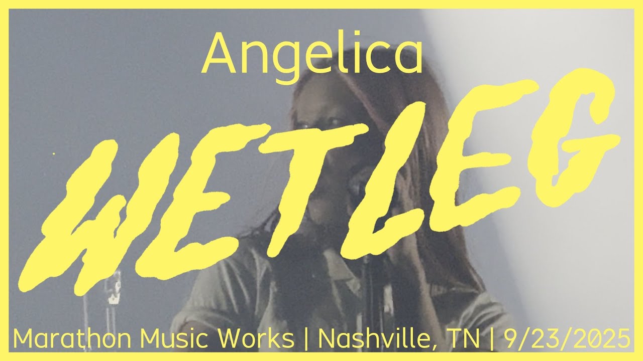 Angelica - Wet Leg @ Marathon Music Works, Nashville, TN 9/23/25