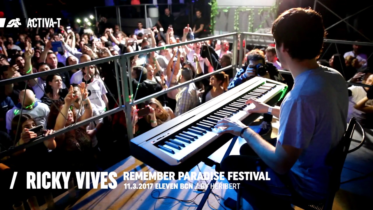 Ricky Vives / REMEMBER PARADISE FESTIVAL (11.3.2017)