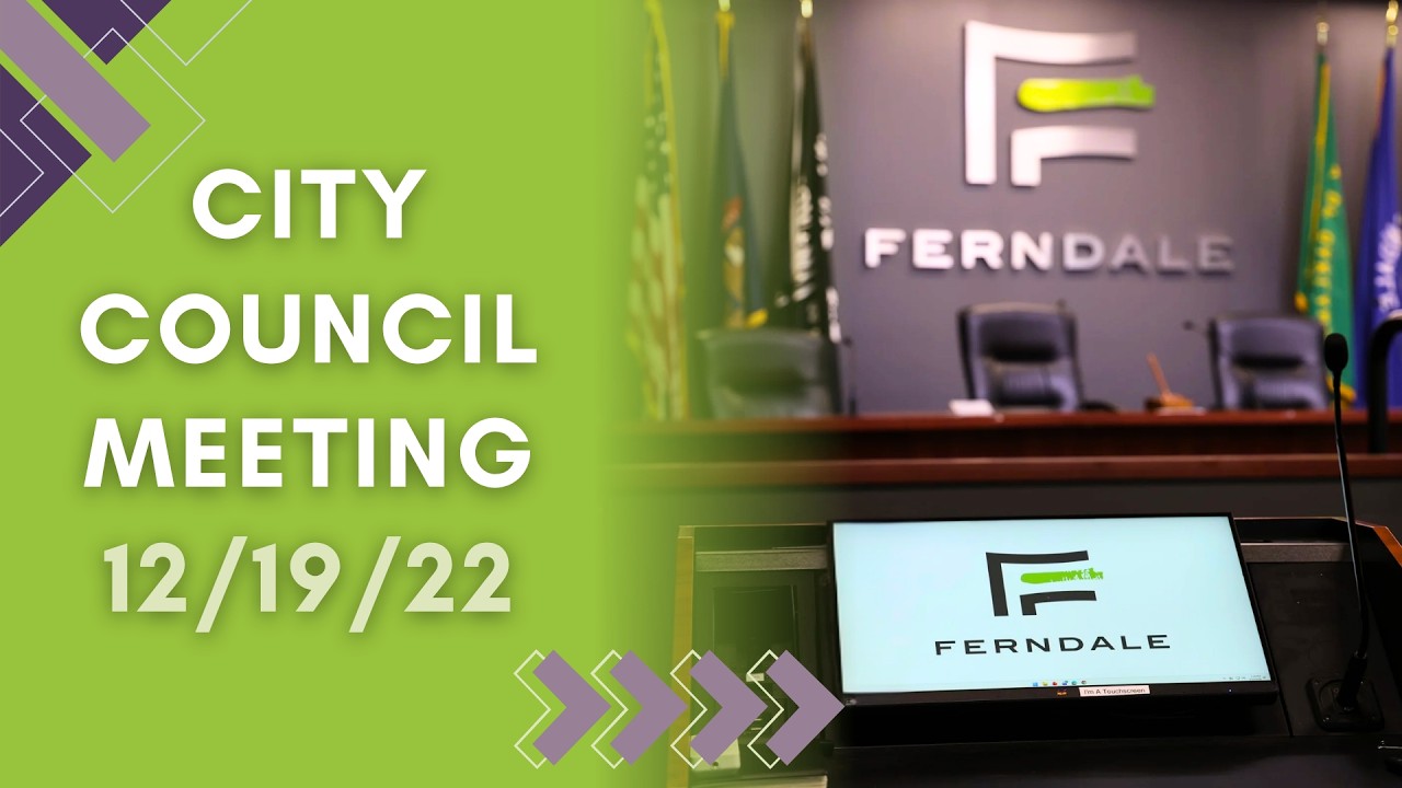 City of Ferndale City Council Meeting12-19-2022
