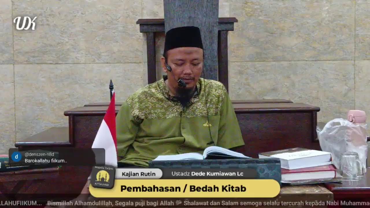 🔴 LiVE KAJIAN RUTIN MT ATTAUHID - Ustadz Dede Kurniawan Lc ,