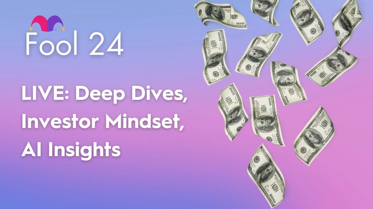 LIVE: Deep Dives, Investor Mindset, AI Insights