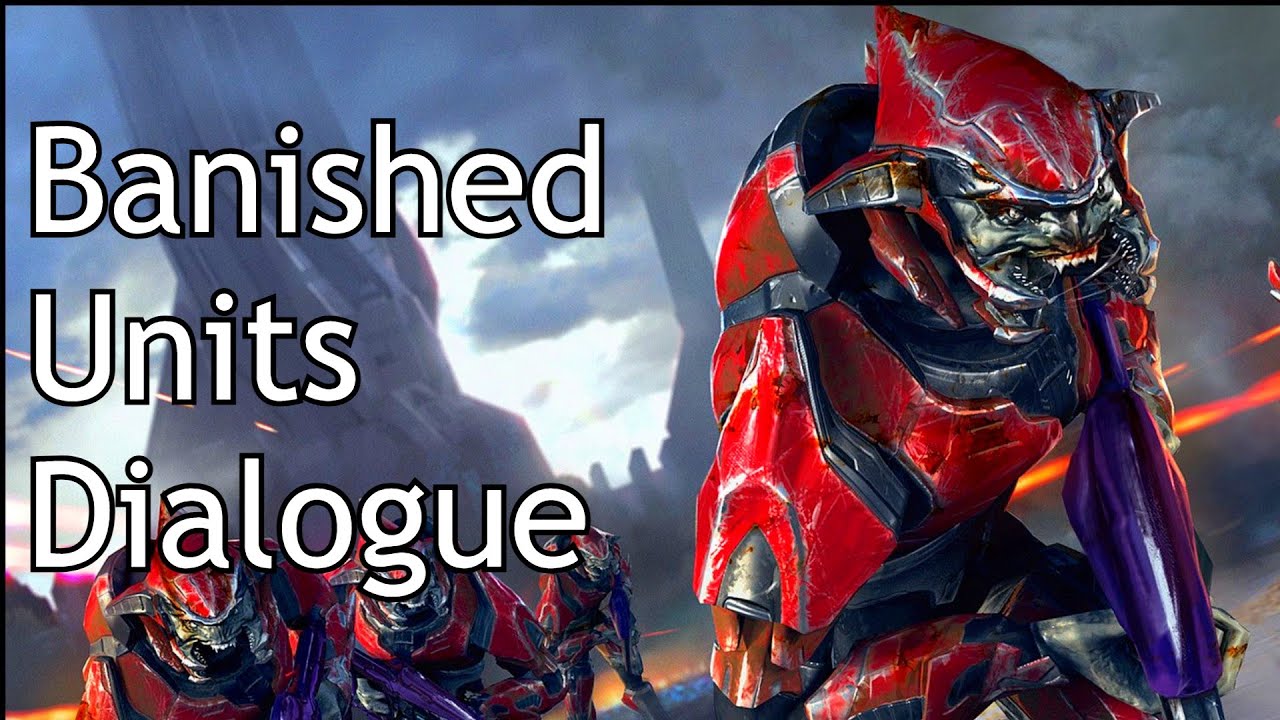 Halo Wars 2 - Banished Units Dialogue