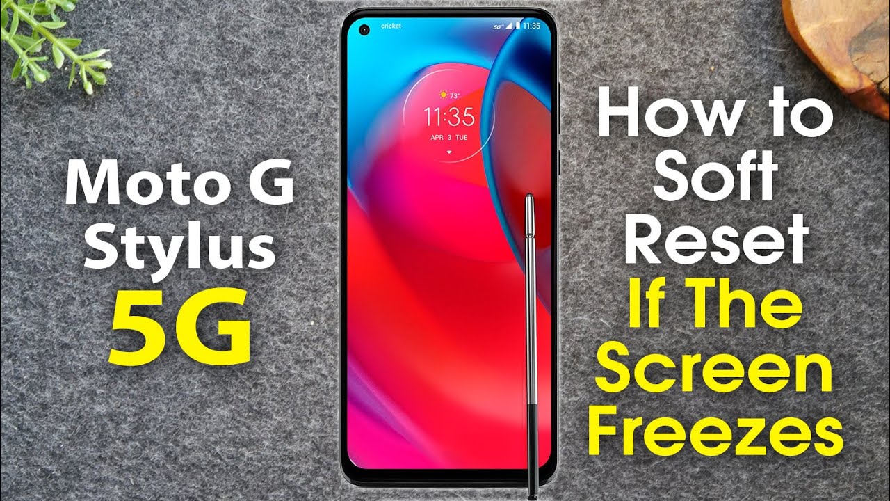 Moto G Stylus 5G: как сделать мягкую перезагрузку, если экран завис | Устранение зависания экрана