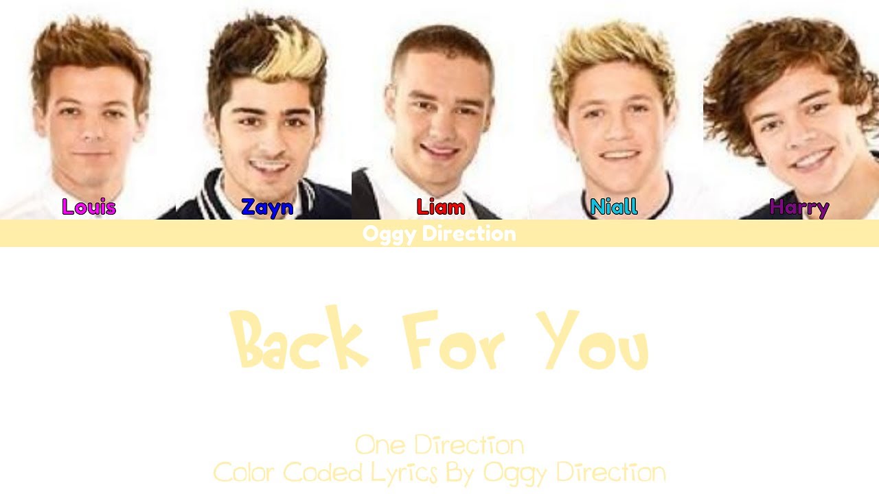 One Direction - Back For You (New Color Coded Lyrics 2024)