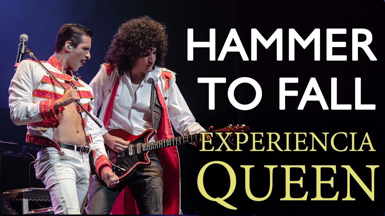 Experiencia Queen - Hammer to Fall (en vivo)