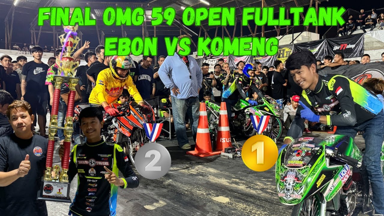 KOMENG vs EBON MEMPEREBUTKAN JUARA 1 59 OPEN FULLTANK 600 meter
