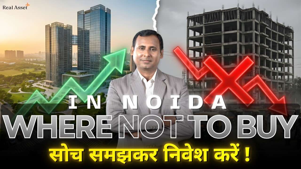 Where NOT To Buy Property In Noida ? (2026 Alert)