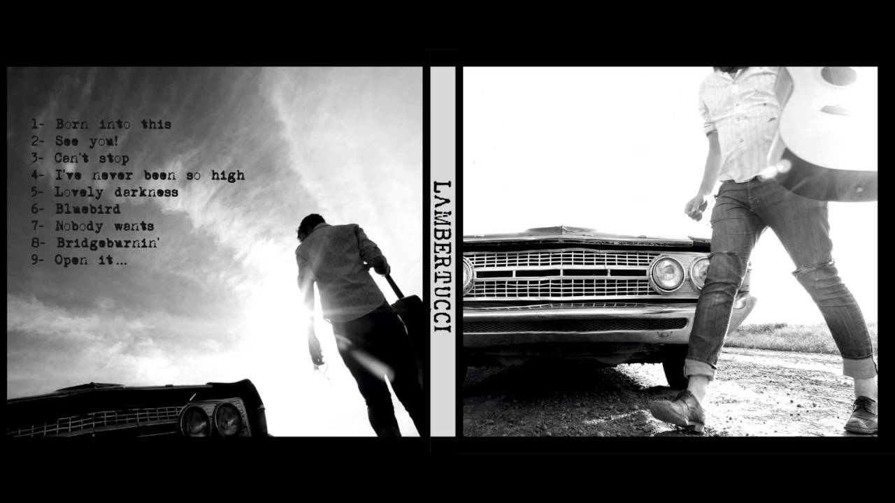 LAMBERTUCCI-Bridgeburnin'