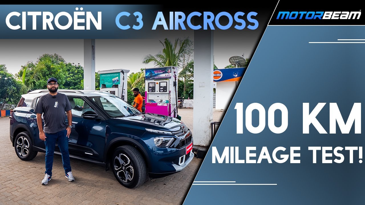 Citroen C3 Aircross Turbo Petrol - 100 KM Mileage Test | MotorBeam