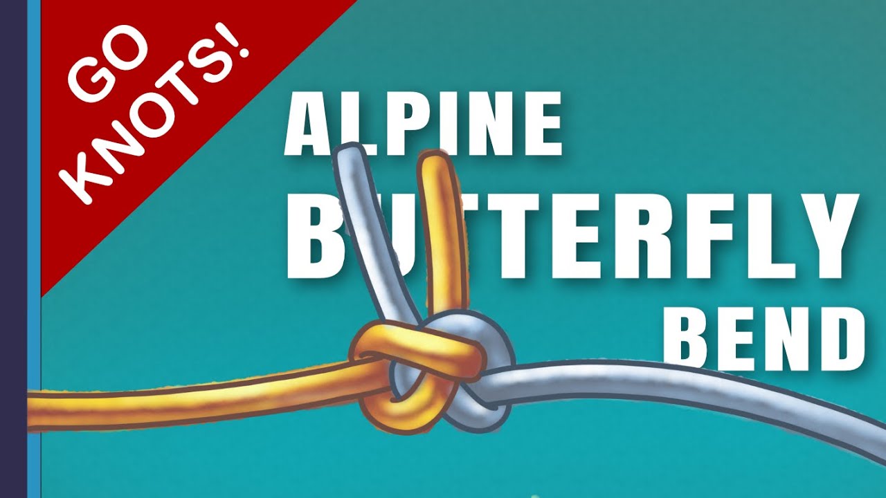 Alpine Butterfly Bend: Securely Join Two Ropes