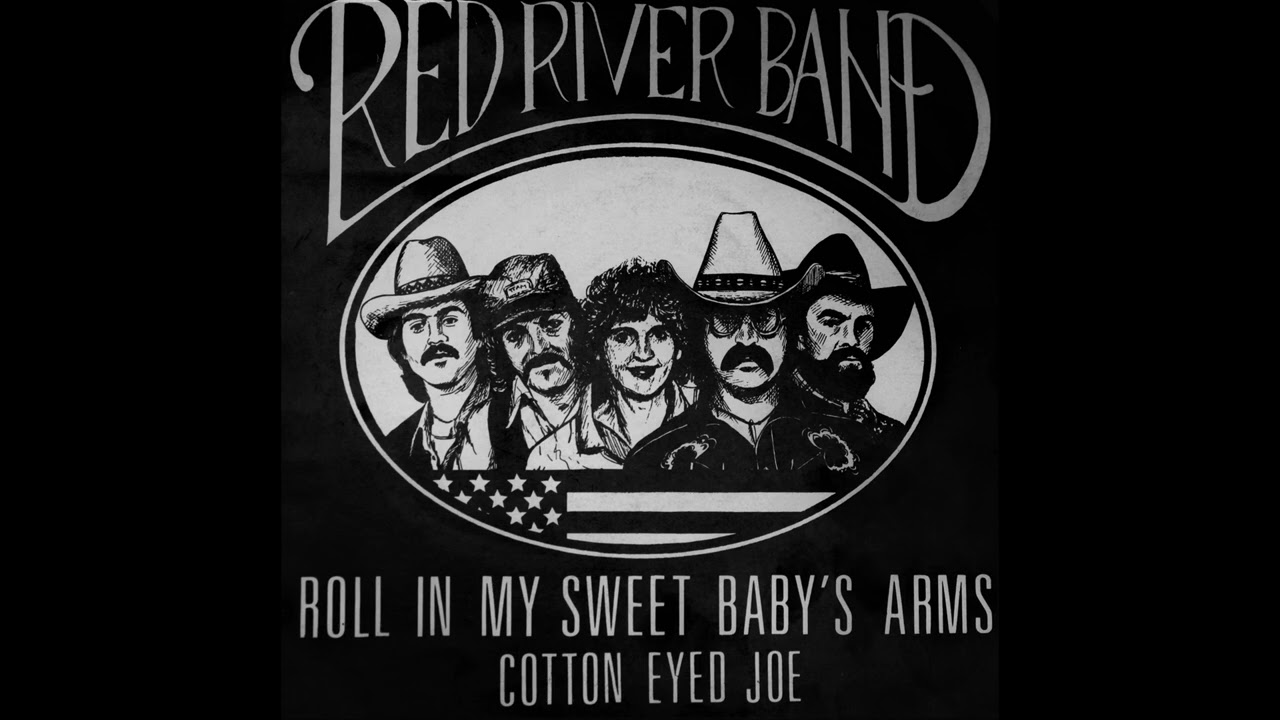 Red River Band - Roll In My Sweet Baby's Arms