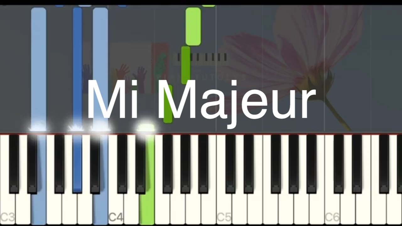 Gamme - Mi Majeur - Easy piano tuto
