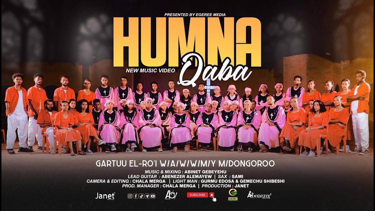 HUMNA QABA | GARTUU ELROI WWWMY DONGOROO | EGEREE MEDIA