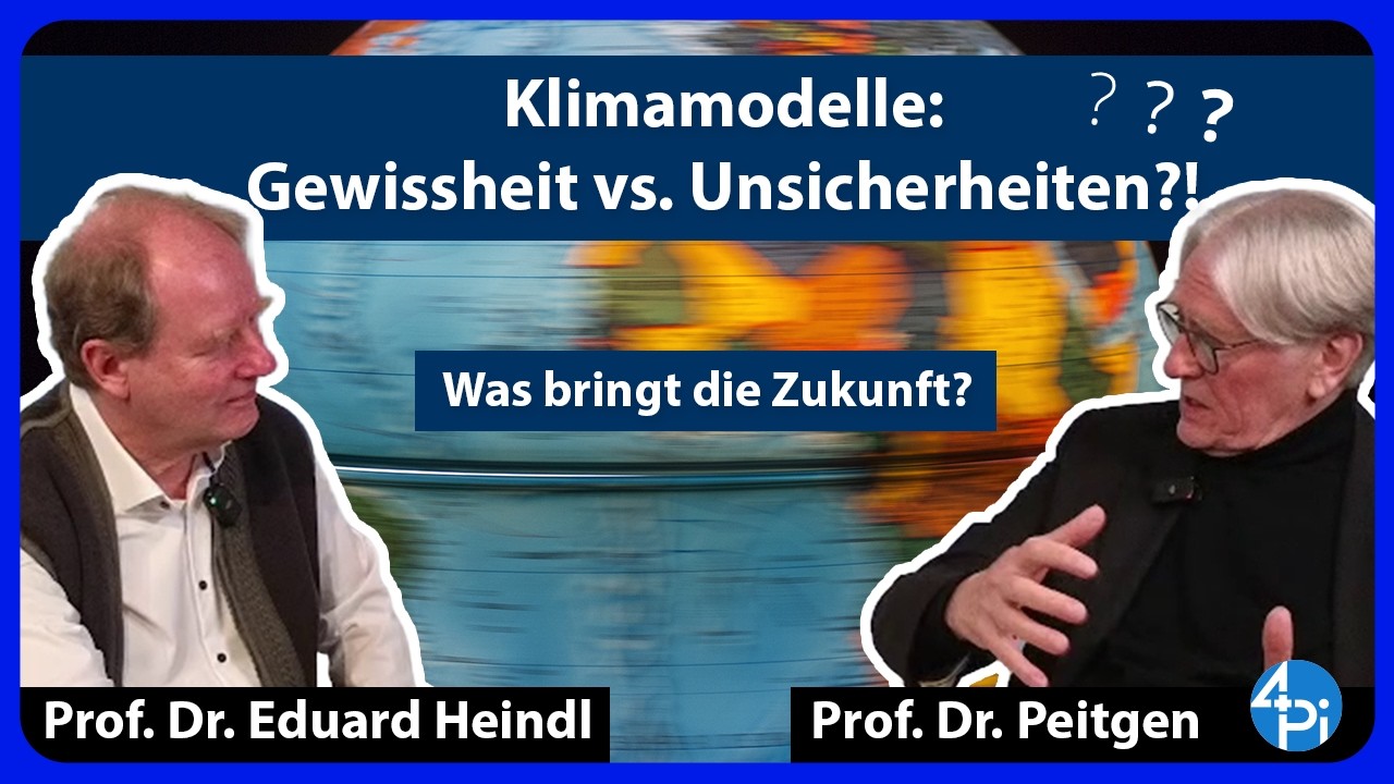 Klimamodelle: Gewissheit vs. Unsicherheiten?! | Prof. Dr. Eduard Heindl und Prof. Dr. Peitgen