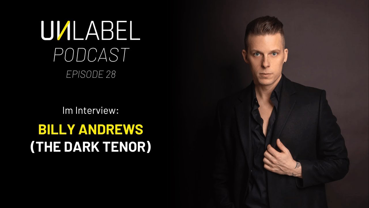 Im Interview: Billy Andrews (The Dark Tenor) | Episode 28