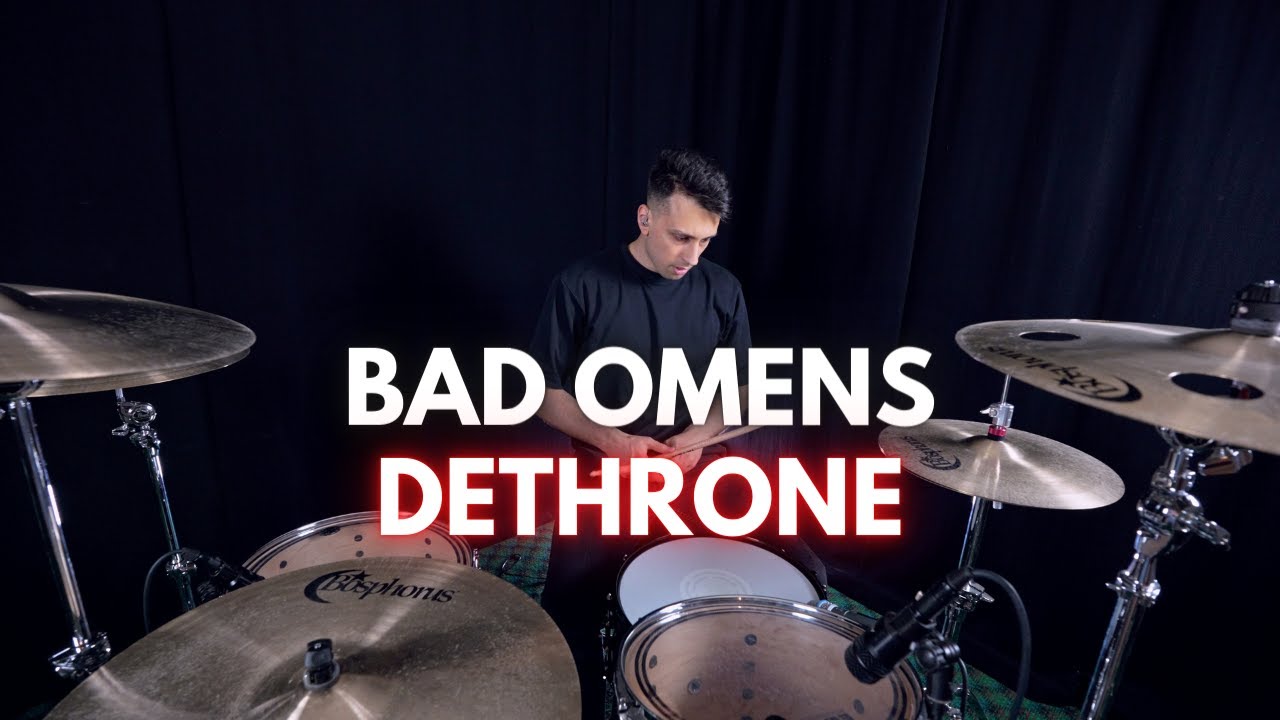 Bad Omens - Dethrone | Drum Cover