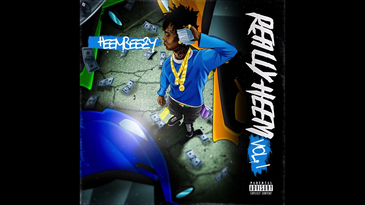 Heembeezy feat. Blueface - 