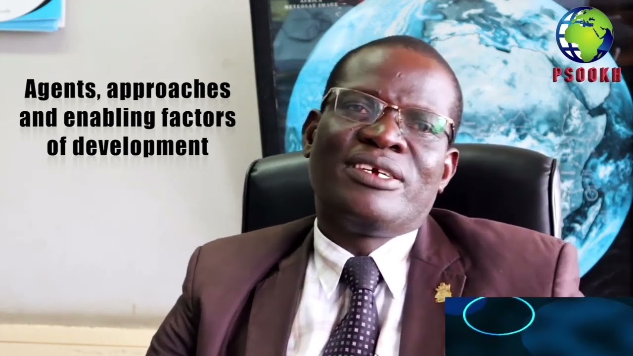 Professor Silas Odongo Oriaso discusses Agents, Approaches and Enabling Factors of Development