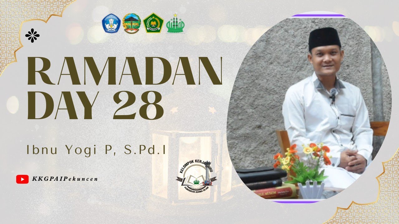 Kultum Online Hari ke-28 || Tantangan di Bulan Puasa yang sering terabaikan