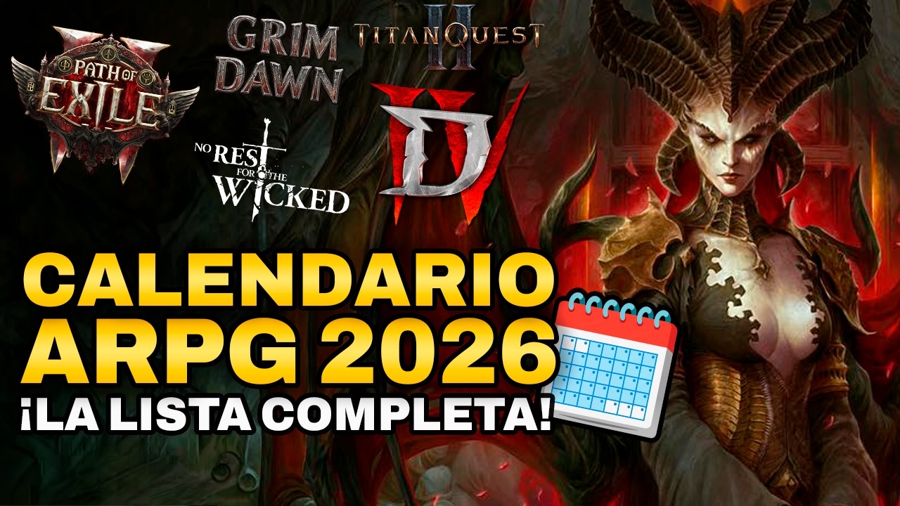 CALENDARIO ARPG 2026: FECHAS, PRECIOS y todo lo que se viene 🔥