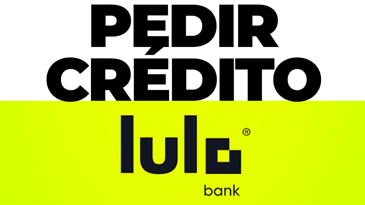 Como Pedir un Prestamo en Lulo Bank | Solicitar Credito LuloBank