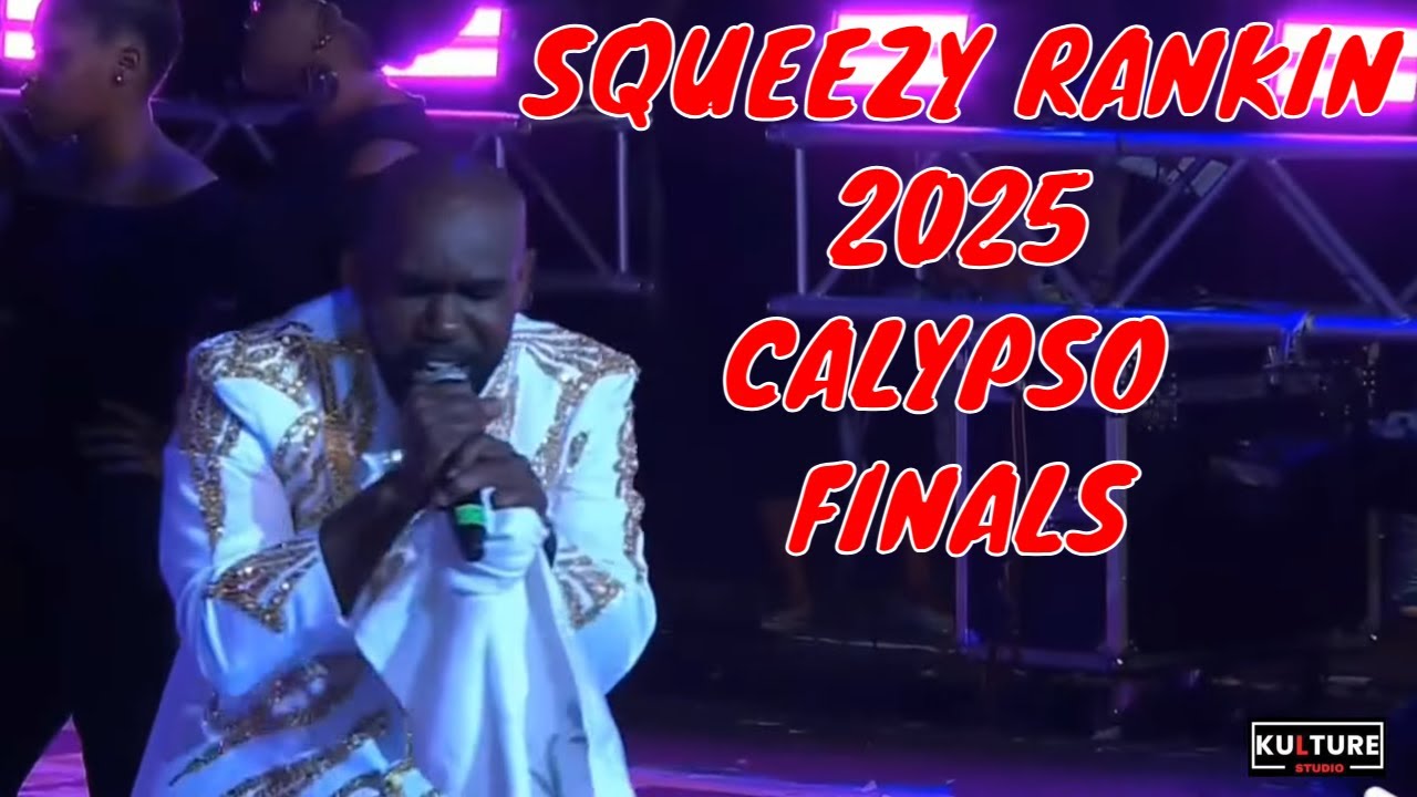 Squeezy Rankin Justice Calypso Monarch Finals - Dimanche Gras Show 2025 Trinidad Carnival