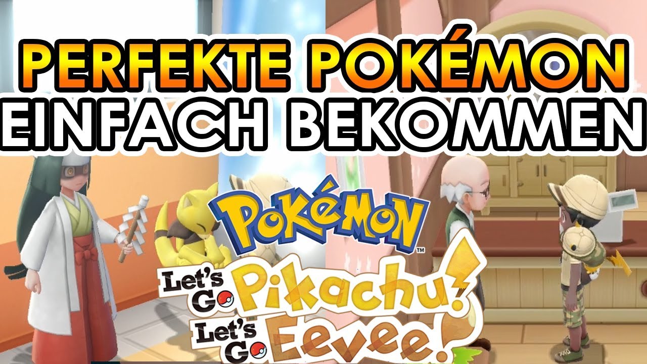 PERFEKTE POKEMON OHNE ZÜCHTEN BEKOMMEN?! POKÉMON LET'S GO EVOLI & PIKACHU