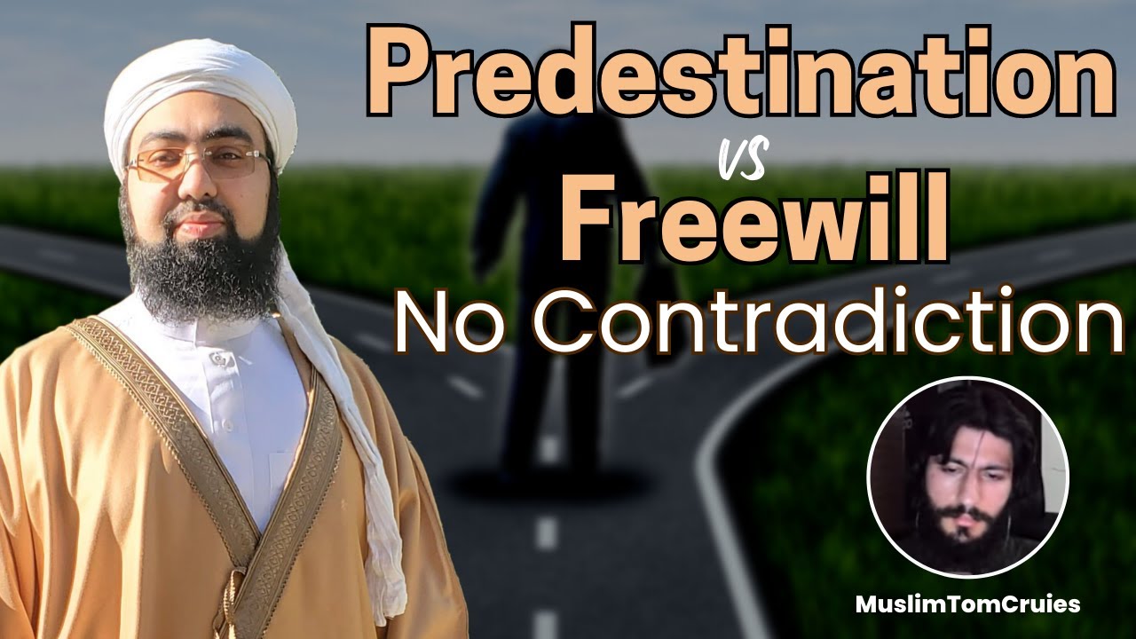 Predestination vs. Freewill No Contradiction | Dr. ‏Mufti Yasir Nadeem al Wajidi