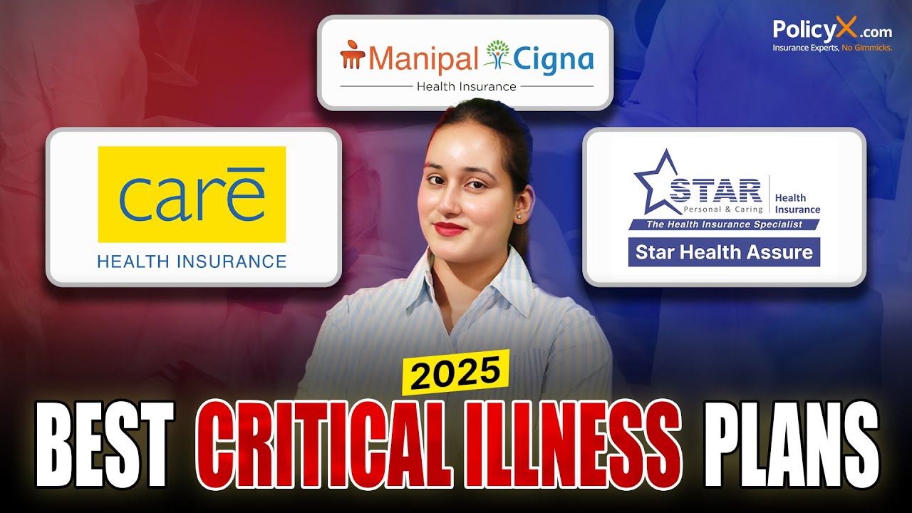Best Critical Illness Plans 2025 | Health Insurance for Critical Illness | Sonali Joshi