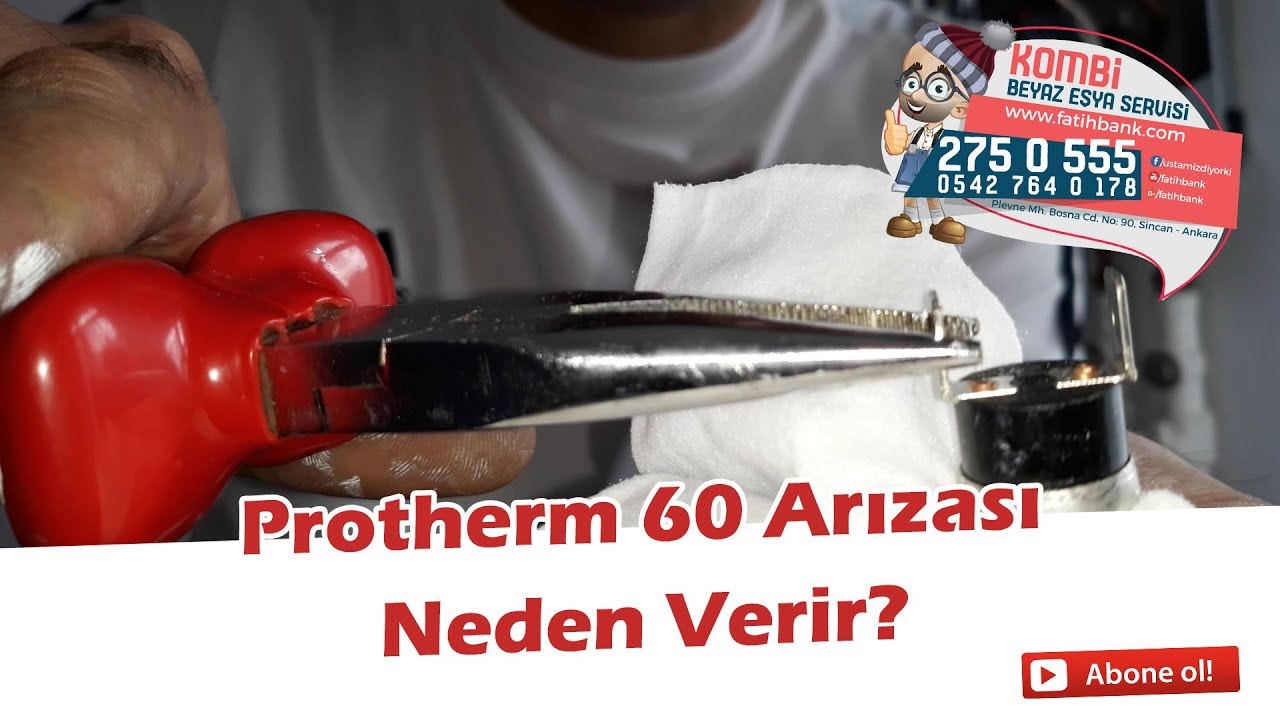 Protherm Kombi 60 Arızası Nedir? Hepinizi Kombi Tamircisi Yapıcaz!