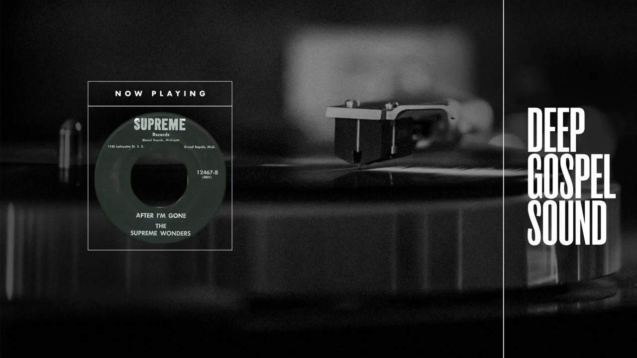 Supreme Wonders - After I'm Gone
