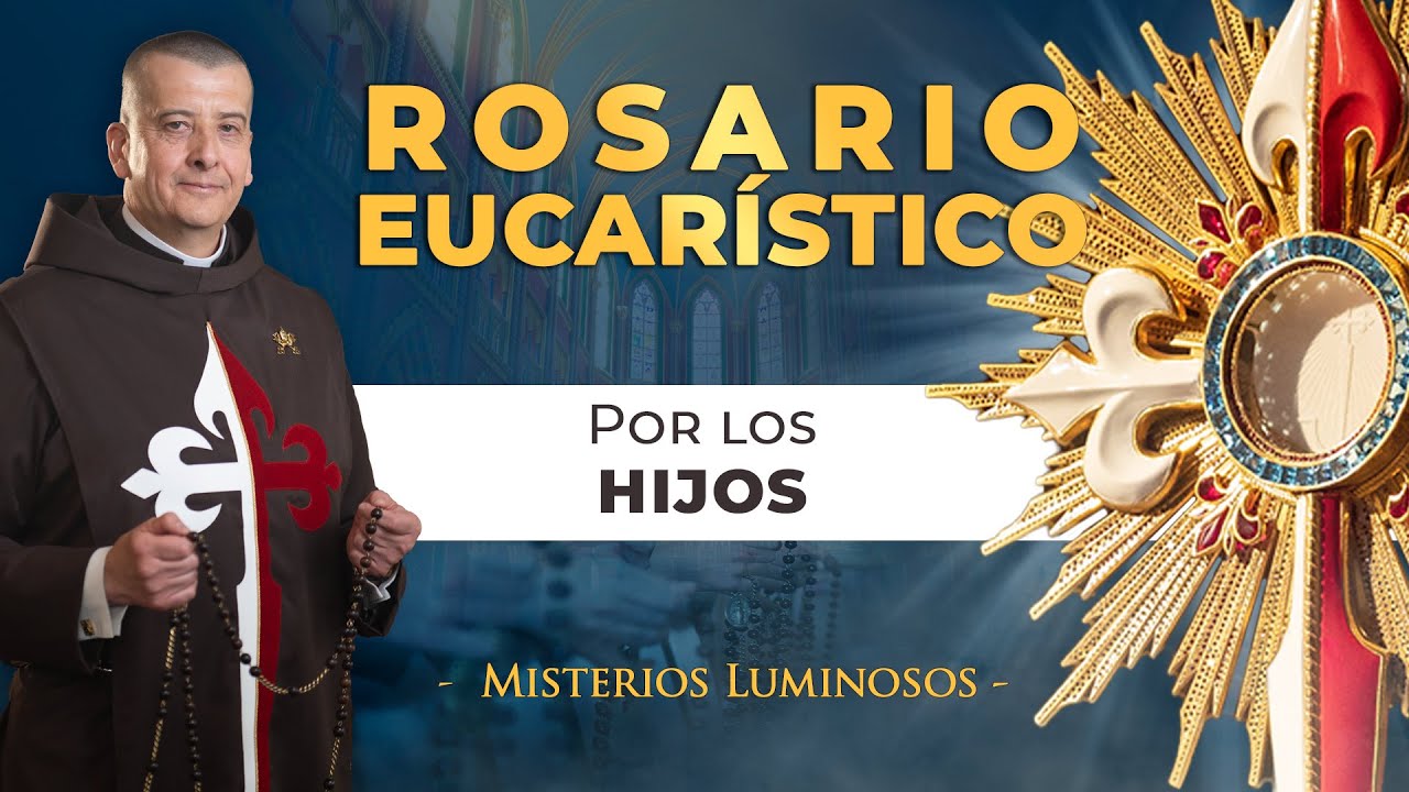 Rosario Eucarístico por los hijos І Hora Santa І Misterios Luminosos І P. Pablo Beorlegui