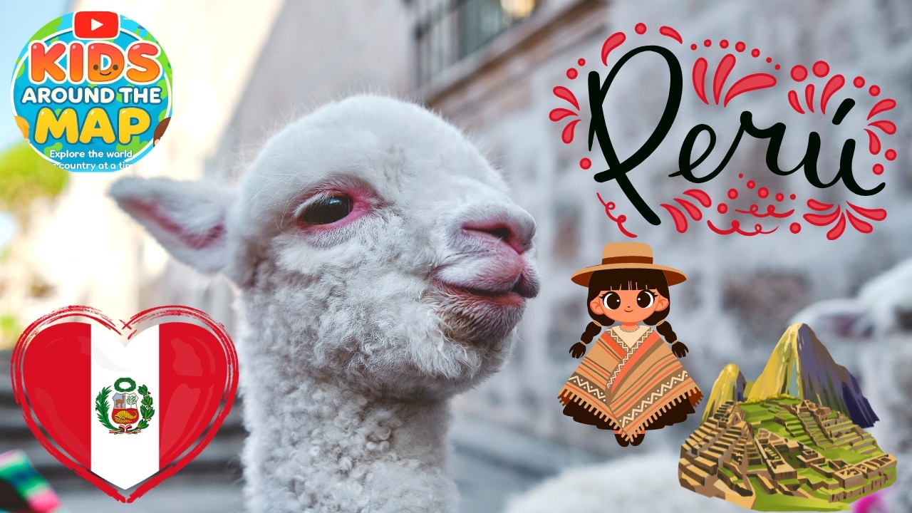 Learn About Peru for Kids! 🇵🇪 Machu Picchu, Rainbow Mountains & Pink Dolphins | Kids Around the Map