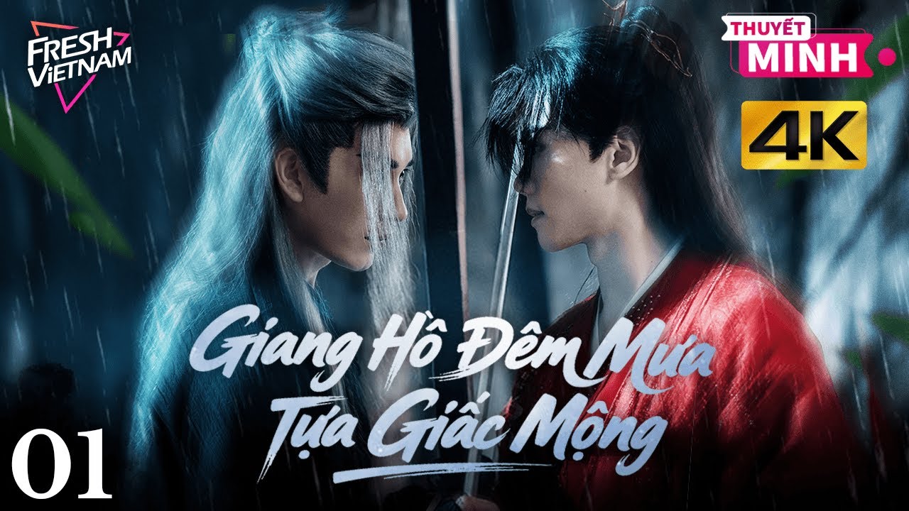 【Thuyết Minh】Giang Hồ Đêm Mưa Tựa Giấc Mộng l Tập 01 l Phim Ngắn Tình Cảm Cổ Trang Hay Nhất Năm 2026