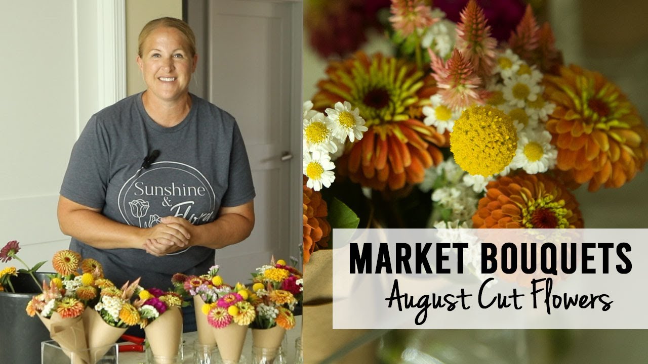 August Market Bouquets!!  Urban Flower Farm - Sunshine and Flora, Zone 5A, Iowa