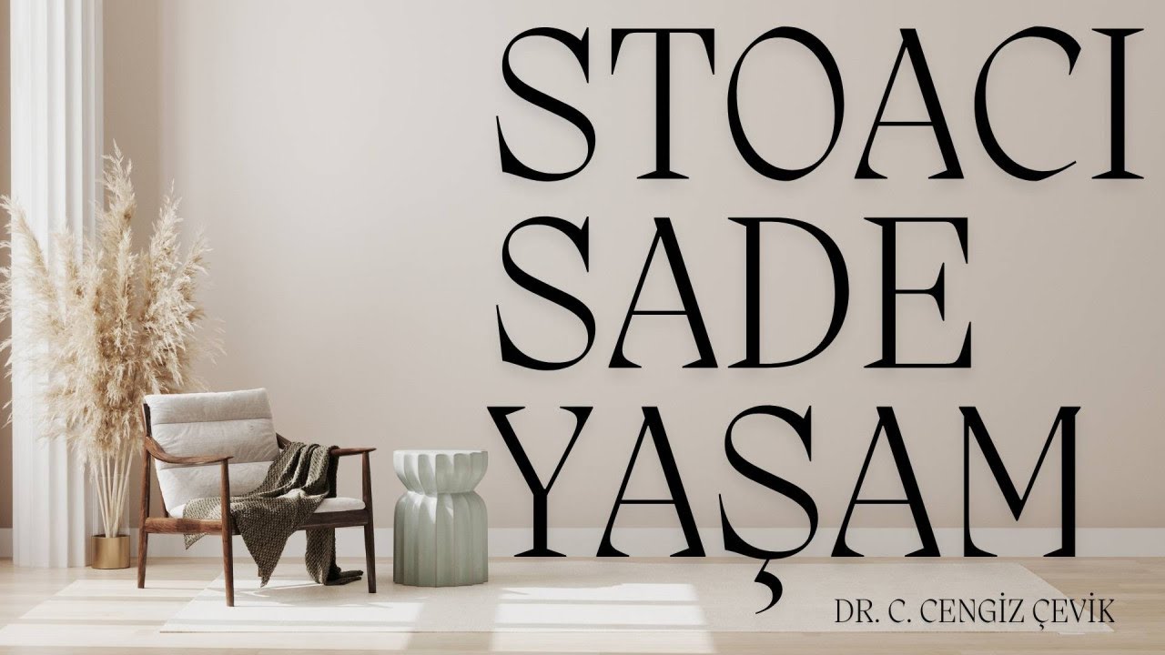 Stoacı Sade Yaşam (Seneca'nın Ahlak Mektupları)