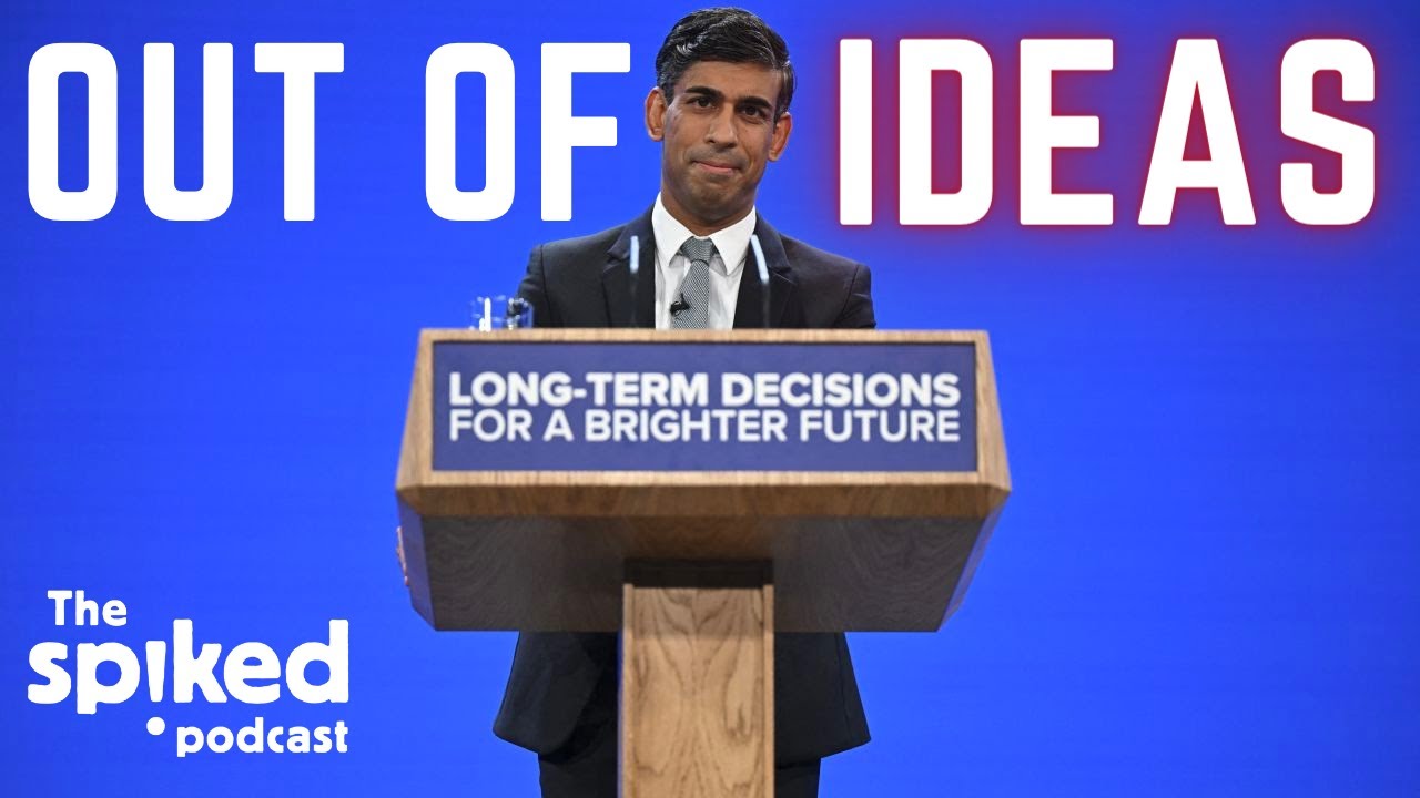 Sunak&rsquo;s Tories: going up in smoke? | The spiked podcast