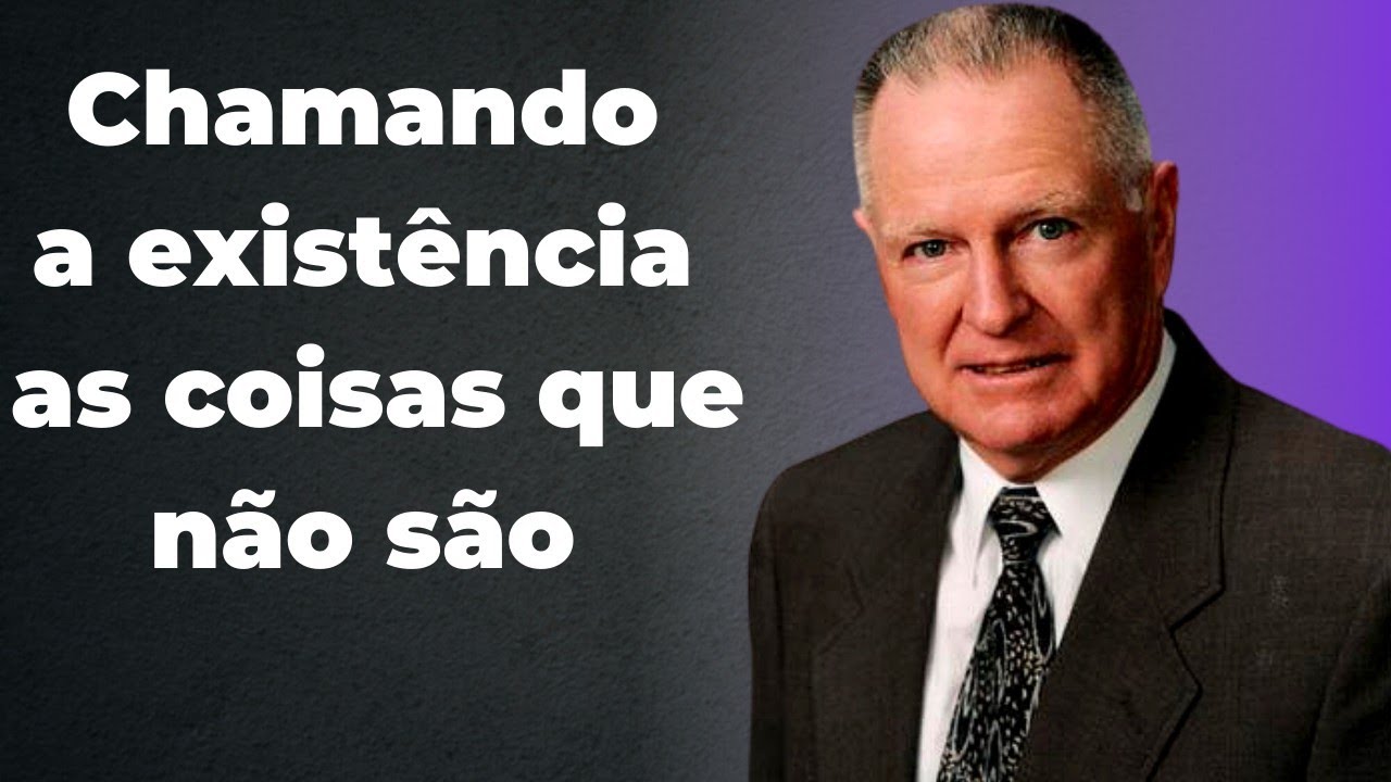 Charles Capps - Chamando a Existência as coisas que não são (Em Português) Sozo Clássicos (1 de 3)