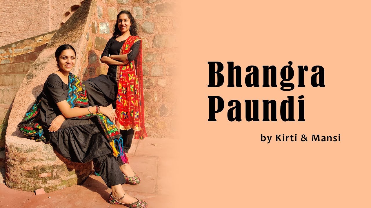 Bhangra Paundi | PBN & Manpreet Toor (Feat. Sharky P) | Dance Cover | Kirti Verma ft. Mansi
