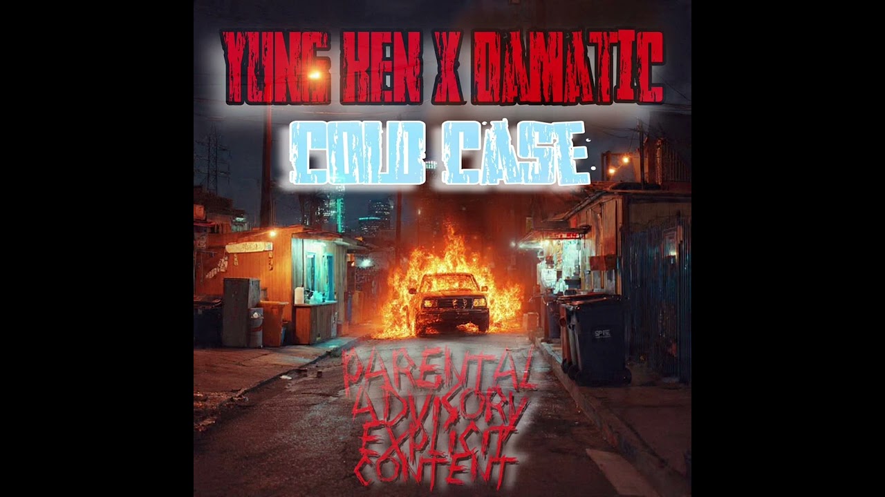 YUNG KEN X DaMatic X COLD CASE