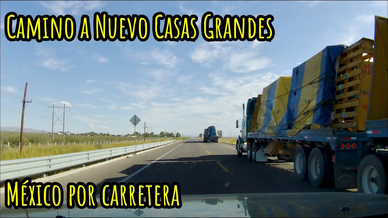 Camino a Nuevo Casas Grandes | México por carretera | T1E12