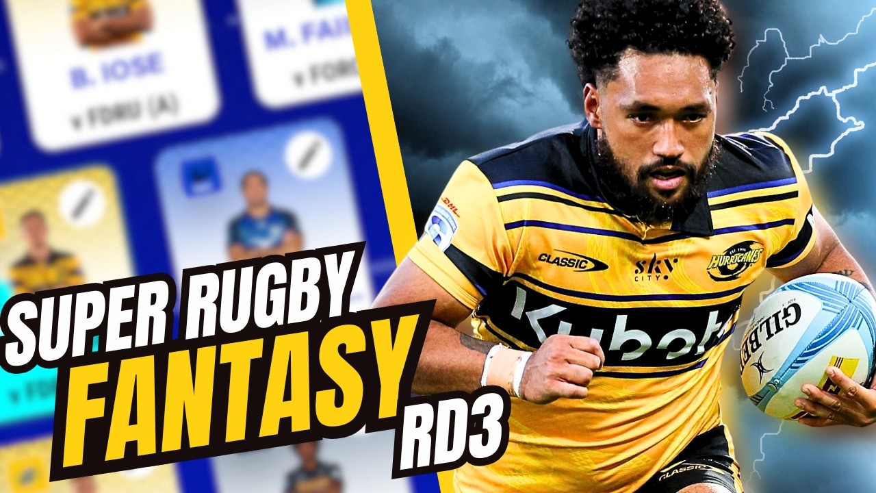 WE NEED POINTS | Super Rugby Fantasy Round 3