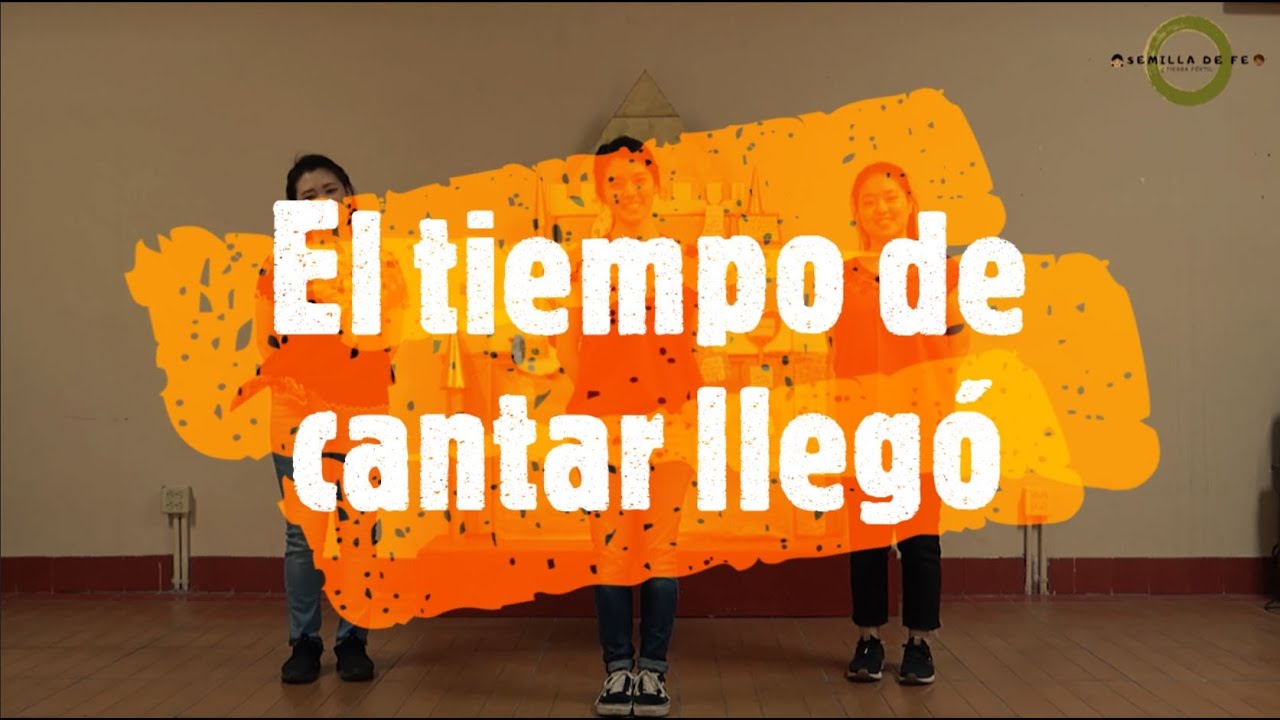 El tiempo de cantar llegó | Mímica | Ministerio Infantil Semilla de Fe
