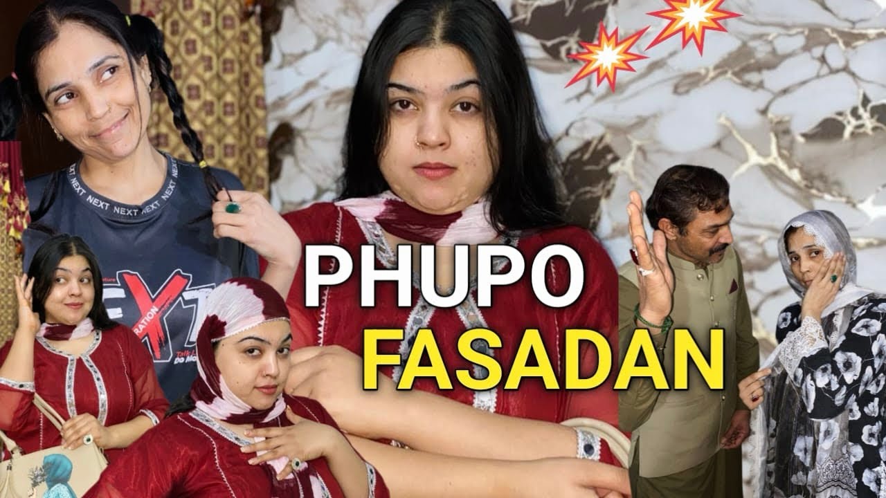 Phupo fasadan|ghr walo ki lagyi class|#funny#comedy #phupo#familyvlog 